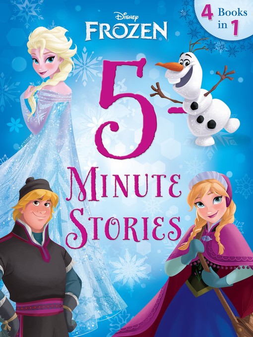 Title details for 5-Minute Frozen Stories: 4 books in 1 by Disney Books - Wait list